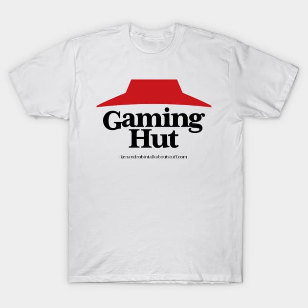 Gaming Hut T-Shirt by kenrobin